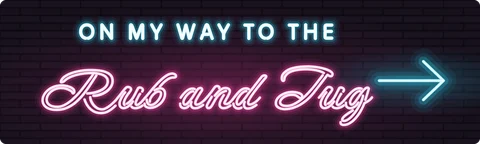 On my way to the rub and tug bumper sticker: pink neon script and a blue neon arrow on a dark brick wall